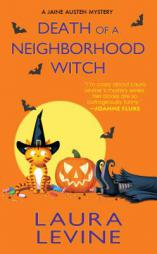 Death of a Neighborhood Witch by Laura Levine Paperback Book