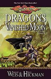 Dragons of a Vanished Moon (Dragonlance: War of Souls, Book 3) by Margaret Weis Paperback Book