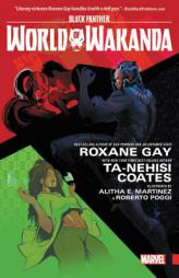 Black Panther: World of Wakanda by Ta-Nehisi Coates Paperback Book
