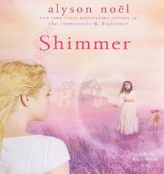 Shimmer: A Riley Bloom Book by Alyson Noel Paperback Book