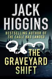 The Graveyard Shift by Jack Higgins Paperback Book