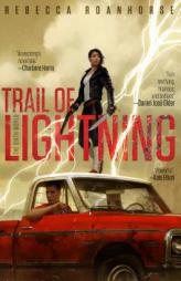 Trail of Lightning by Rebecca Roanhorse Paperback Book