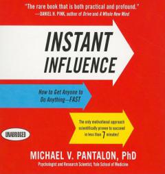 Instant Influence by Michael Pantalon Paperback Book