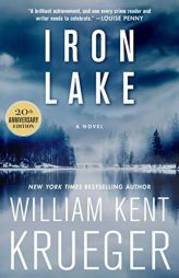 Iron Lake by William Kent Krueger Paperback Book