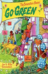 The Berenstain Bears Go Green by Jan Berenstain Paperback Book