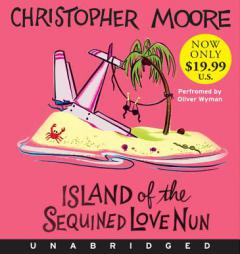 Island of the Sequined Love Nun Low Price CD: Island of the Sequined Love Nun Low Price CD by Christopher Moore Paperback Book