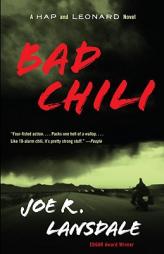 Bad Chili (Vintage Crime/Black Lizard) by Joe R. Lansdale Paperback Book
