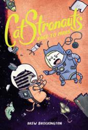 CatStronauts: Race to Mars by Drew Brockington Paperback Book