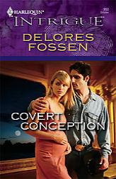 Covert Conception by Delores Fossen Paperback Book