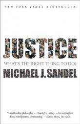Justice: What's the Right Thing to Do? by Michael J. Sandel Paperback Book