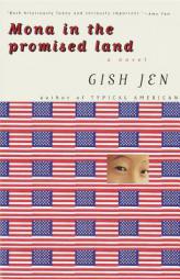 Mona in the Promised Land by Gish Jen Paperback Book