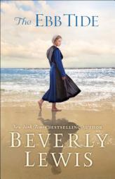 The Ebb Tide by Beverly Lewis Paperback Book