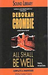 All Shall Be Well (Duncan Kincaid/Gemma James Novels) by Deborah Crombie Paperback Book