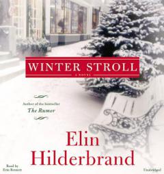 Winter Stroll by Elin Hilderbrand Paperback Book