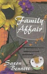 Family Affair by Saxon Bennett Paperback Book