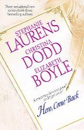 Hero, Come Back by Stephanie Laurens Paperback Book