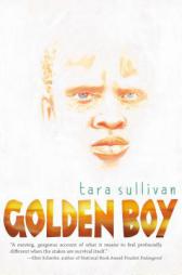 Golden Boy by Tara Sullivan Paperback Book