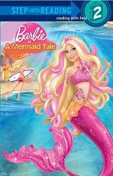 Barbie in a Mermaid Tale (Step into Reading, Step 2) by Christy Webster Paperback Book