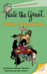 Nate the Great Stalks Stupidweed by Marjorie Weinman Sharmat Paperback Book
