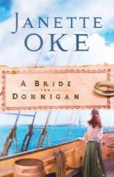 Bride for Donnigan, A, repack (Women of the West) by Janette Oke Paperback Book