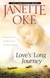 Loves Long Journey (Love Comes Softly) by Janette Oke Paperback Book