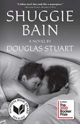 Shuggie Bain: A Novel by  Paperback Book