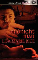 Midnight Man (Midnight Series, Book 1) by Lisa Marie Rice Paperback Book