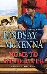 Home to Wind River by Lindsay McKenna Paperback Book