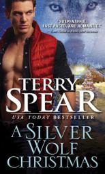 A Silver Wolf Christmas by Terry Spear Paperback Book