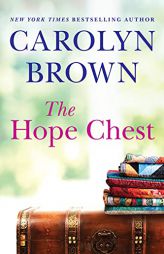 The Hope Chest by Carolyn Brown Paperback Book