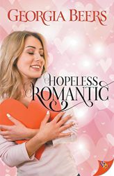 Hopeless Romantic by Georgia Beers Paperback Book