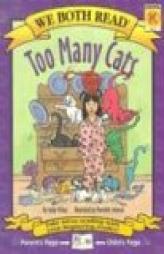 Too Many Cats (We Both Read) by Sindy McKay Paperback Book