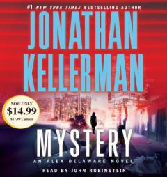 Mystery: An Alex Delaware Novel by Jonathan Kellerman Paperback Book