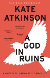 A God in Ruins: A Novel by Kate Atkinson Paperback Book