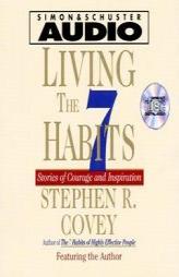 Living The Seven Habits Cd : Understanding Using Succeeding by Stephen R. Covey Paperback Book