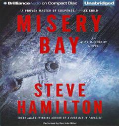 Misery Bay (Alex McKnight Series) by Steve Hamilton Paperback Book