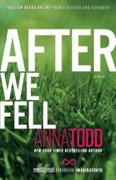 After We Fell by Anna Todd Paperback Book
