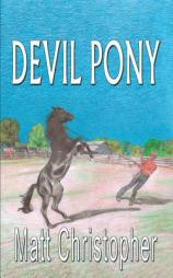Devil Pony by Matt Christopher Paperback Book