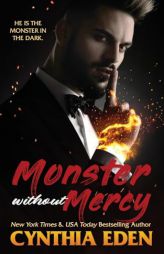 Monster Without Mercy by Cynthia Eden Paperback Book