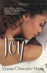 Joy by Victoria Christopher Murray Paperback Book