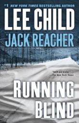 Running Blind (Jack Reacher) by Lee Child Paperback Book