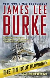 The Tin Roof Blowdown (Dave Robicheaux Mysteries) by James Lee Burke Paperback Book