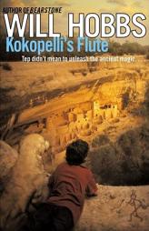 Kokopelli's Flute by Will Hobbs Paperback Book