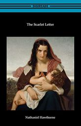 The Scarlet Letter by Nathaniel Hawthorne Paperback Book