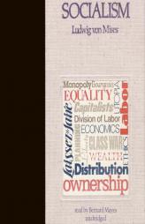 Socialism: An Economic and Sociological Analysis by Ludwig Von Mises Paperback Book