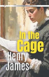 In the Cage by Henry James Paperback Book