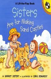 Sisters are for Making Sandcastles (Picture Puffins) by Harriet Ziefert Paperback Book