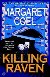 Killing Raven by Margaret Coel Paperback Book