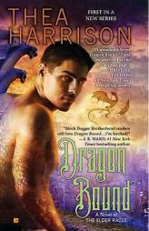 Dragon Bound (A Novel of the Elder Races) by Thea Harrison Paperback Book