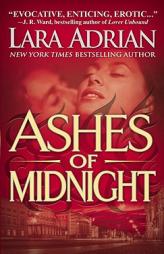 Ashes of Midnight by Lara Adrian Paperback Book